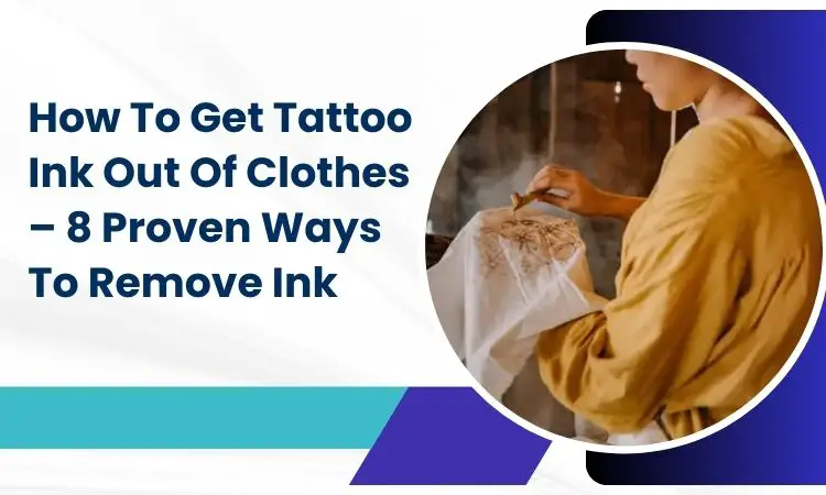 how to get tattoo ink out of white clothes